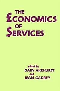 The Economics of Services (Hardcover)