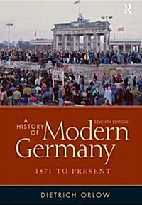 A History of Modern Germany : 1871 to Present (Hardcover, 7 New edition)