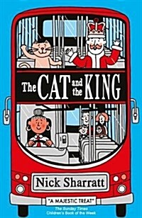 The Cat and the King (Paperback)