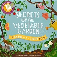 Secrets of the Vegetable Garden (Paperback)