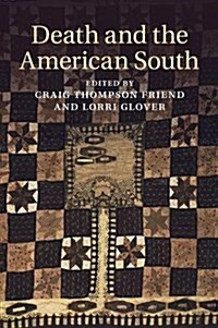 Death and the American South (Paperback)