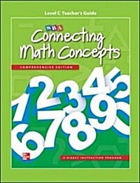 Connecting Math Concepts Level C, Additional Teachers Guide (Paperback, 2)