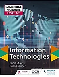 Cambridge National Level 1/2 Certificate in Information Technologies (Paperback)