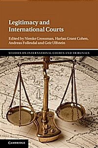 Legitimacy and International Courts (Hardcover)