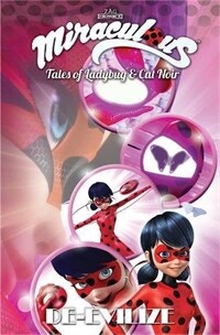 Miraculous: Tales of Ladybug and Cat Noir: De-Evilize (Paperback)