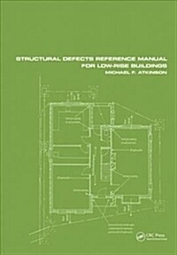 Structural Defects Reference Manual for Low-Rise Buildings (Hardcover)