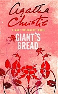 Giant’s Bread (Paperback)