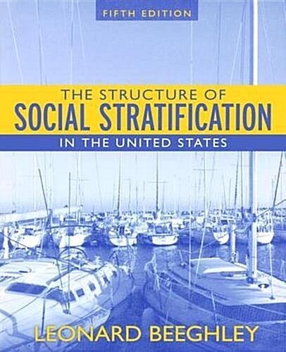 Structure of Social Stratification in the United States (Hardcover, 5 ed)
