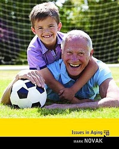 Issues in Aging (Hardcover, 3 New edition)