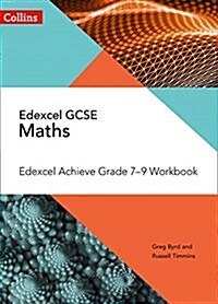 Edexcel GCSE Maths Achieve Grade 7-9 Workbook (Paperback)