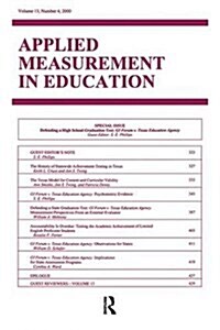 Defending A High School Graduation Test : Gi Forum V. Texas Education Agency. A Special Issue of applied Measurement in Education (Hardcover)