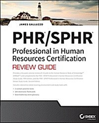 Phr and Sphr Professional in Human Resources Certification Complete Review Guide: 2018 Exams (Paperback)
