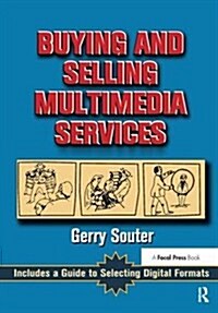 Buying and Selling Multimedia Services (Hardcover)