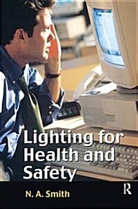 Lighting for Health and Safety (Hardcover)