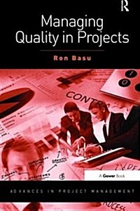 Managing Quality in Projects (Hardcover)