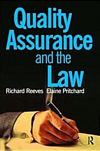 Quality Assurance and the Law (Hardcover)