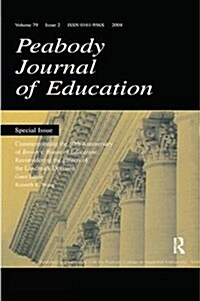 Commemorating the 50th Anniversary of brown V. Board of Education: : Reconsidering the Effects of the Landmark Decision:a Special Issue of the peabody (Hardcover)