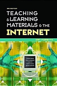 Teaching and Learning Materials and the Internet (Hardcover)