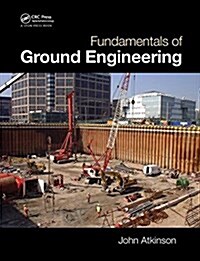 Fundamentals of Ground Engineering (Hardcover)