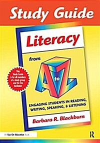 Study Guide : Literacy from A to Z (Hardcover)