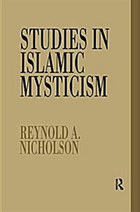 Studies in Islamic Mysticism (Hardcover)