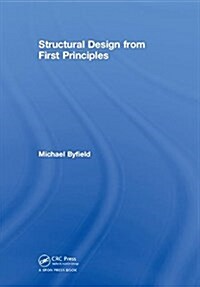 Structural Design from First Principles (Hardcover)
