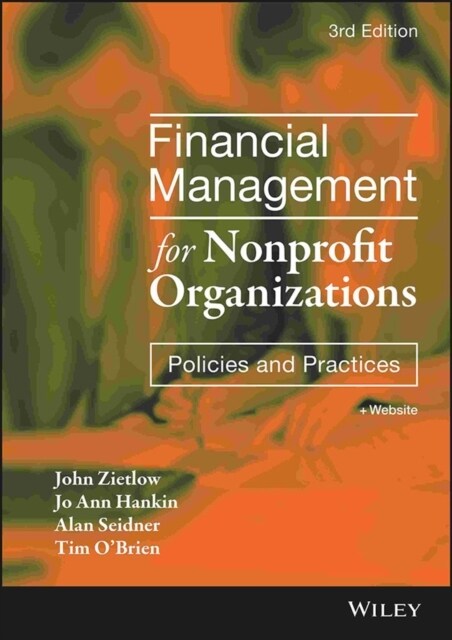 Financial Management for Nonprofit Organizations: Policies and Practices (Hardcover, 3)