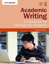 Academic Writing : A Handbook for International Students (Paperback, 5 ed)