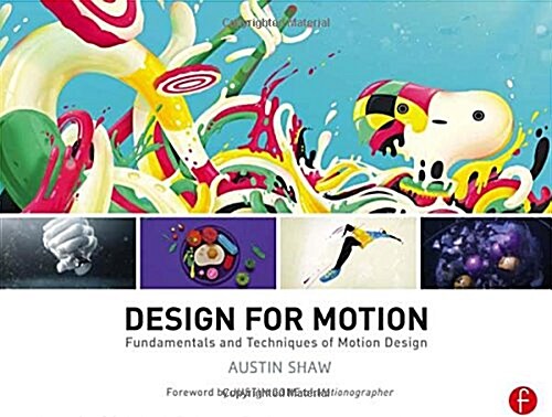 Design for Motion : Fundamentals and Techniques of Motion Design (Hardcover)
