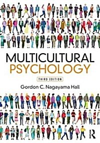 Multicultural Psychology : Third Edition (Paperback, 3 ed)