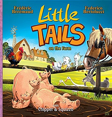 Little Tails on the Farm (Hardcover)