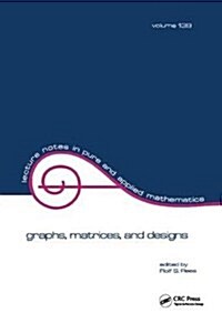 Graphs, Matrices, and Designs (Hardcover)