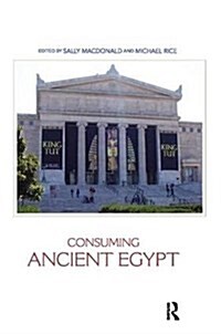 Consuming Ancient Egypt (Hardcover)