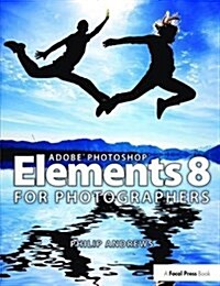 Adobe Photoshop Elements 8 for Photographers (Hardcover)