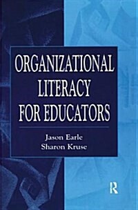 Organizational Literacy for Educators (Hardcover)