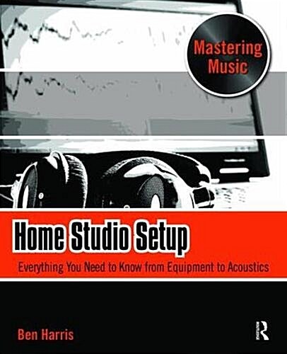 Home Studio Setup (Hardcover)