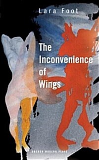 The Inconvenience of Wings (Paperback)