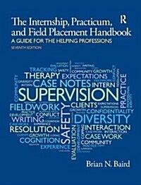 Internship, Practicum, and Field Placement Handbook (Hardcover, 7 New edition)