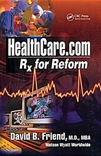 Healthcare.com : Rx for Reform (Hardcover)