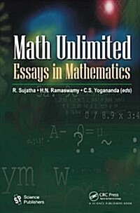 Math Unlimited : Essays in Mathematics (Hardcover)