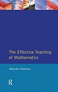 Effective Teaching of Mathematics, The (Hardcover)