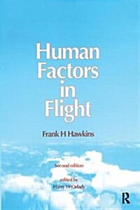 Human Factors in Flight (Hardcover, 2 ed)