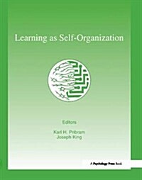 Learning As Self-organization (Hardcover)