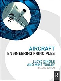 Aircraft Engineering Principles (Hardcover, 2 ed)