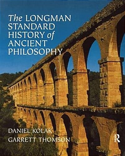 The Longman Standard History of Ancient Philosophy (Hardcover)