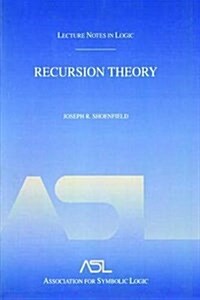 Recursion Theory : Lecture Notes in Logic 1 (Hardcover)