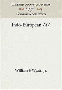 Indo-European /A (Hardcover, Reprint 2016)
