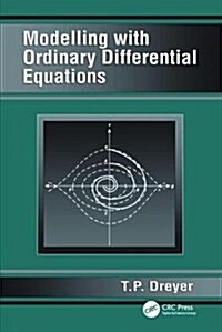 Modelling with Ordinary Differential Equations (Hardcover)