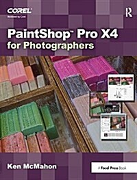PaintShop Pro X4 for Photographers (Hardcover)