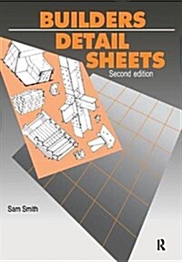 Builders Detail Sheets (Hardcover, 2 ed)